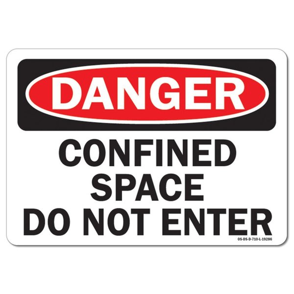 Signmission OSHA Danger Decal, Confined Space Do Not Enter, 10in X 7in Decal, 7" H, 10" W, Landscape OS-DS-D-710-L-19286